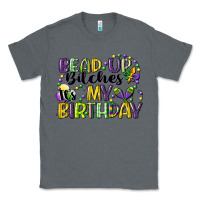 Charcoal Heather bead up bitches itsmy birthday cg (1) Classic Tee - CowGirlArtShop