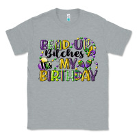 Heather Grey bead up bitches itsmy birthday cg (1) Classic Tee - CowGirlArtShop