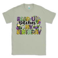 Matcha bead up bitches itsmy birthday cg (1) Classic Tee - CowGirlArtShop