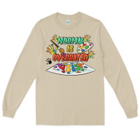 Mushroom Normal Is Overrated Long Sleeve Tee - FaDigitalArtStudio