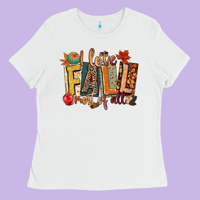 I Love Fall Most Of All Ladies Tee Designed By Cowgirlartshop