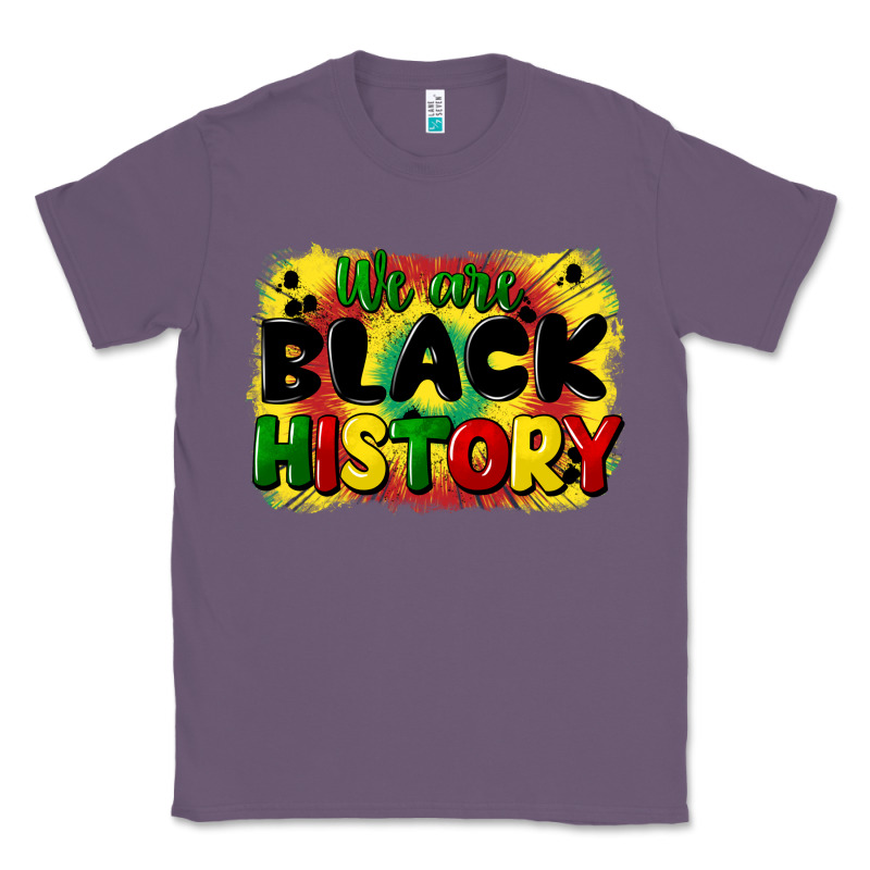 We Are Black History Classic Tee by CowGirlArtShop | Teevron