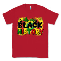 Red we are black history Classic Tee - CowGirlArtShop