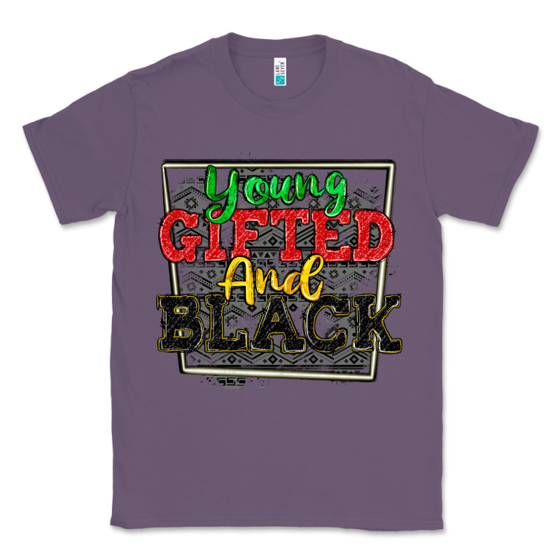 Young Gifted And Black Classic Tee by CowGirlArtShop | Teevron