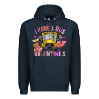 Navy i have a bus full of valentines Premium Hoodie - CowhideDigitalArt