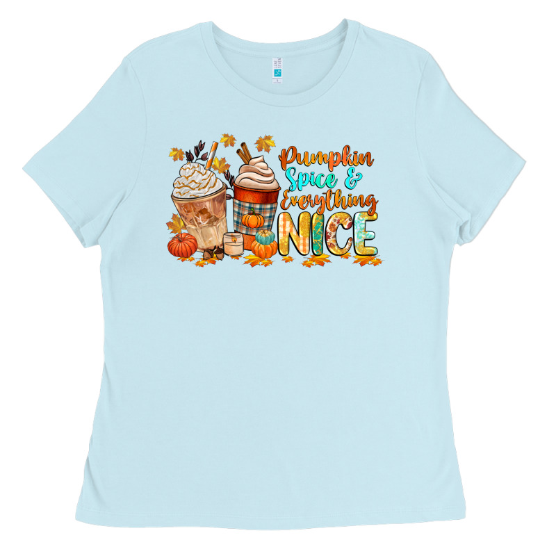 Pumpkin Spice And Everything Nice Ladies Tee by CowGirlArtShop | Teevron