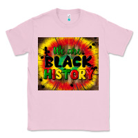 Bubblegum Pink we are black history Classic Tee - CowGirlArtShop