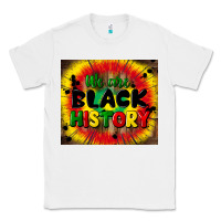 White we are black history Classic Tee - CowGirlArtShop