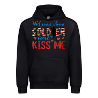 Black welcome home soldier now kiss me Urban Hoodie - JahusDesignShop