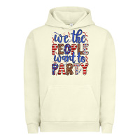 Pigment Pistachio we the people want to party Urban Hoodie - JahusDesignShop