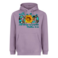 Lavender with god all things are possible sunflower Heavyweight Hoodie - AdoDesignShop
