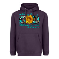 Plum with god all things are possible sunflower Heavyweight Hoodie - AdoDesignShop