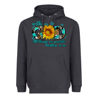 Smoke with god all things are possible sunflower Heavyweight Hoodie - AdoDesignShop