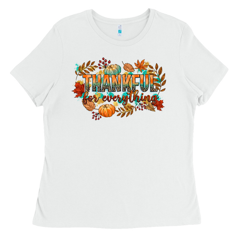 Thankful For Everything Ladies Tee by CowGirlArtShop | Teevron