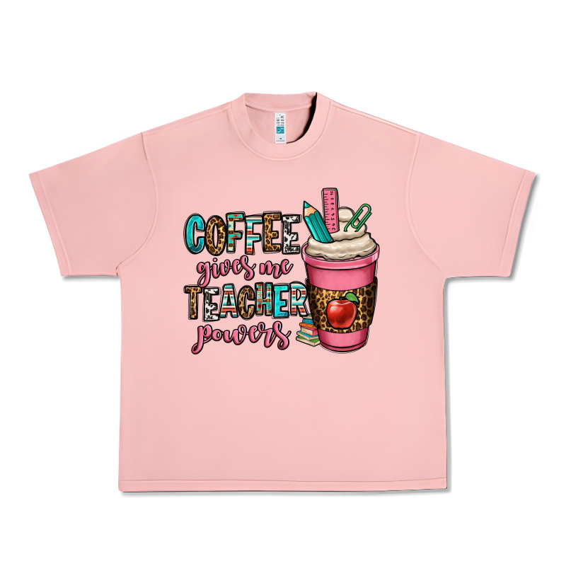 Coffee Gives Me Teacher Powers Urban Heavy Tee by OliviaCreatesArt | Teevron