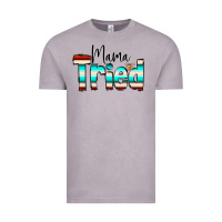 Vintage Zinc Mama Tried Vintage Tee - CowCowDesign