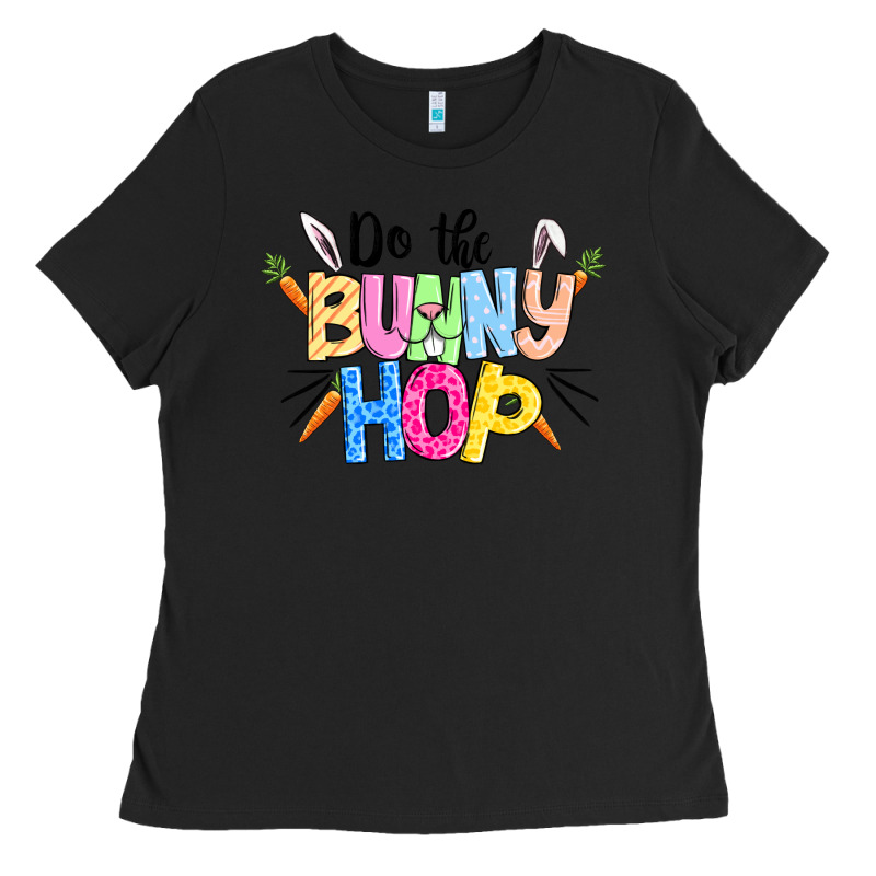 Do The Bunny Hop Easter Ladies Tee by CowGirlArtShop | Teevron