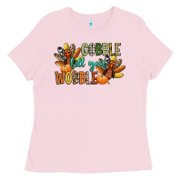 Bubblegum Pink gobble till you wobble Ladies Tee - CowGirlArtShop