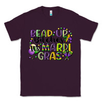 Plum bead up bitches its mardi gras Classic Tee - CowGirlArtShop