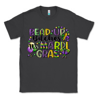 Smoke bead up bitches its mardi gras Classic Tee - CowGirlArtShop