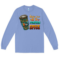Watercolor Give Me All The Pumpkin Spice Long Sleeve Tee | Teevron