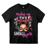 Black minding my own small business messy bun Heavy Core Tee - texasbilliewilder