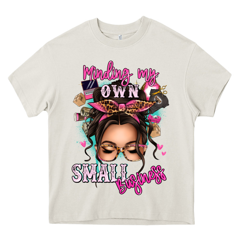 Minding My Own Small Business Messy Bun Heavy Core Tee by texasbilliewilder | Teevron