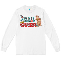 White nail queen bbs Long Sleeve Tee - BundleAndBundleShop