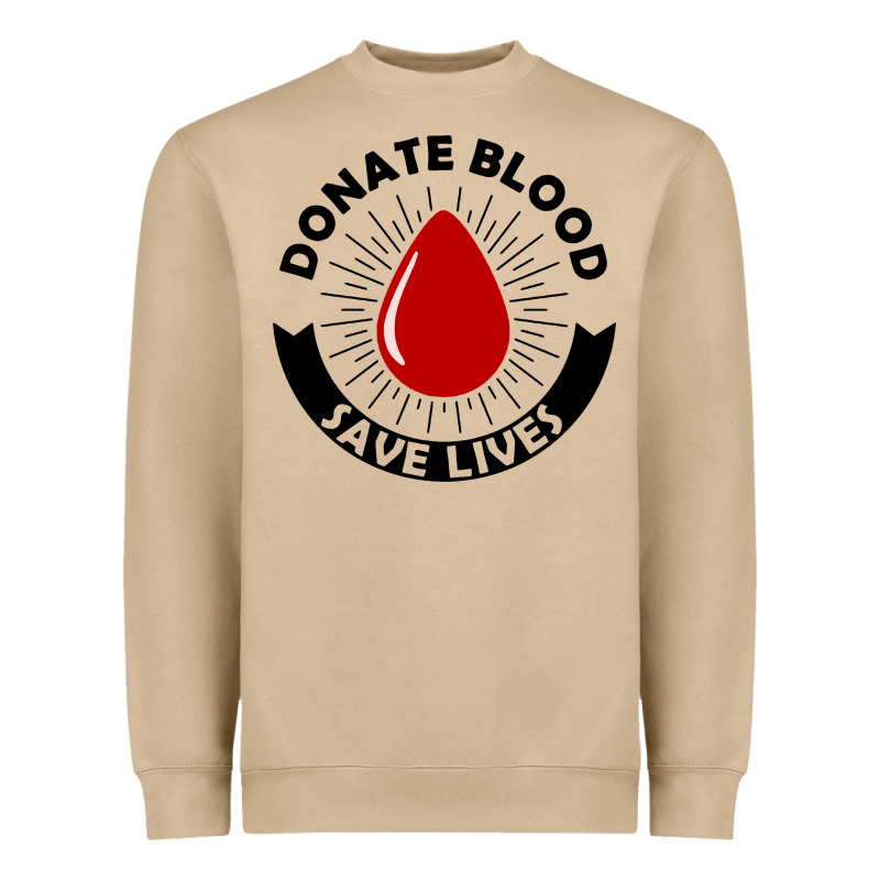 Donate Blood Save Lives Blood Donor Heavyweight Sweatshirt by artisFamous | Teevron