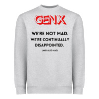 Heather Grey genx were not mad Heavyweight Sweatshirt - artisFamous
