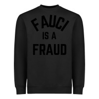 Black fauci is a fraud Heavyweight Sweatshirt - artisFamous
