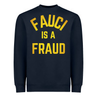 Navy fauci is a fraud Heavyweight Sweatshirt - artisFamous