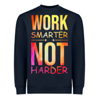 Navy work smarter not harder Heavyweight Sweatshirt - artisFamous