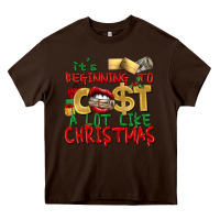 Chocolate Brown It's beginning to cost a lot like Christmas Heavy Core Tee - NancyCooperArtShop