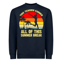 Navy vintage this teacher earned all of this summer break Heavyweight Sweatshirt - artisFamous
