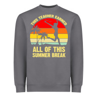Storm vintage this teacher earned all of this summer break Heavyweight Sweatshirt - artisFamous