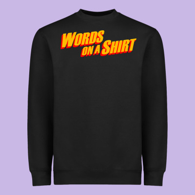 Words On A Shirt Heavyweight Sweatshirt Designed By Artisfamous
