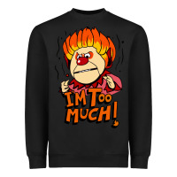 Black heat miser i'am too much Heavyweight Sweatshirt - artisFamous