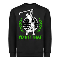 Black id hit that funny golfing golf Heavyweight Sweatshirt - artisFamous