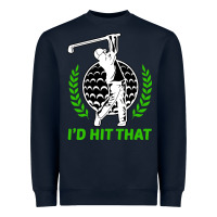 Navy id hit that funny golfing golf Heavyweight Sweatshirt - artisFamous