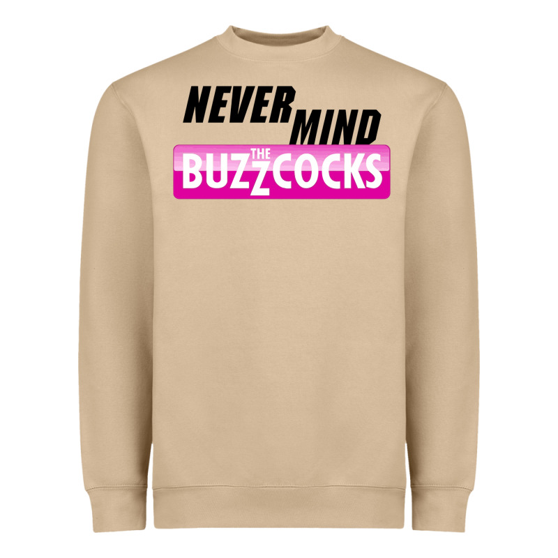 Never Mind The Buzzcocks Heavyweight Sweatshirt by artisFamous | Teevron
