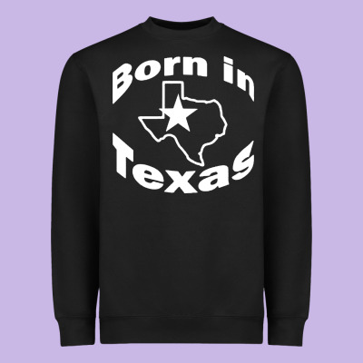 Born In Texas Heavyweight Sweatshirt Designed By Artisfamous