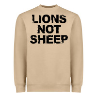 Lions Not Sheep Heavyweight Sweatshirt | Teevron