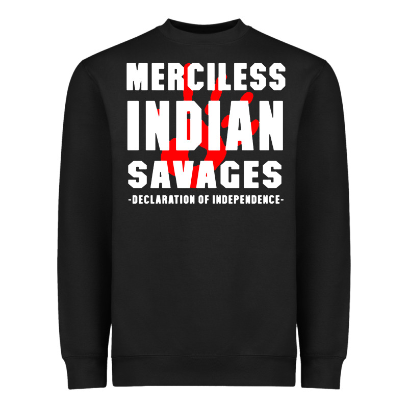 Merciless Indian Savages Heavyweight Sweatshirt by artisFamous | Teevron