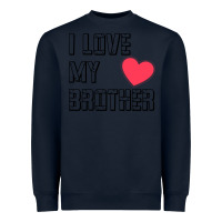 Navy i love my brother, brothers day , brother sister  love Heavyweight Sweatshirt - artisFamous