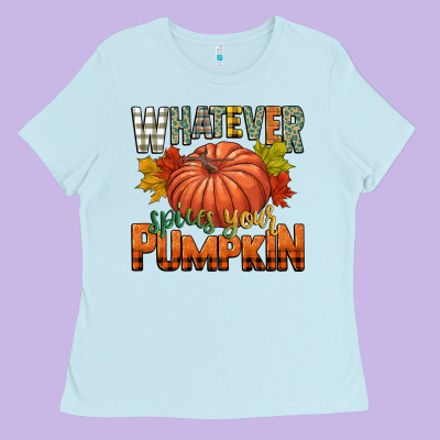 Whatever Spices Your Pumpkin Ladies Tee Designed By Cowgirlartshop
