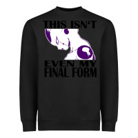 Even My Final Form Heavyweight Sweatshirt | Teevron
