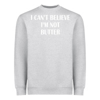 Heather Grey i cant believe im not butter Heavyweight Sweatshirt - artisFamous