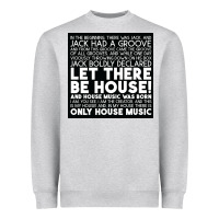 Heather Grey Let there be house music Heavyweight Sweatshirt - artisFamous