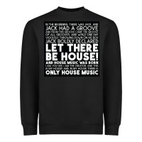 Black Let there be house music Heavyweight Sweatshirt - artisFamous